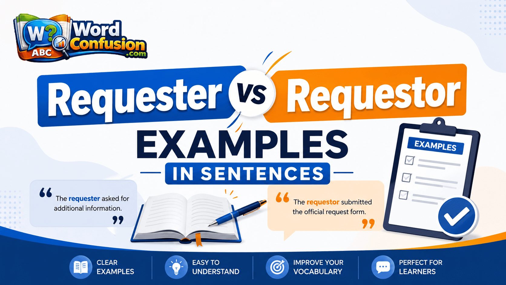 wordconfusion-Requester vs Requestor Examples in Sentences-img