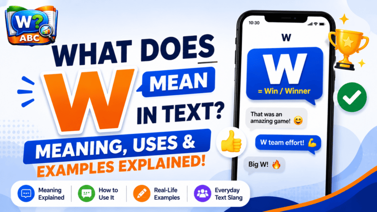 wordconfusion-What Does W Mean in Text? Meaning, Uses & Examples Explained-Featured image