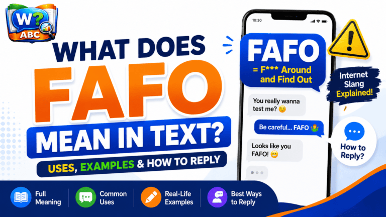 wordconfusion-What Does FAFO Mean in Text? Uses, Examples & How to Reply-Featured image