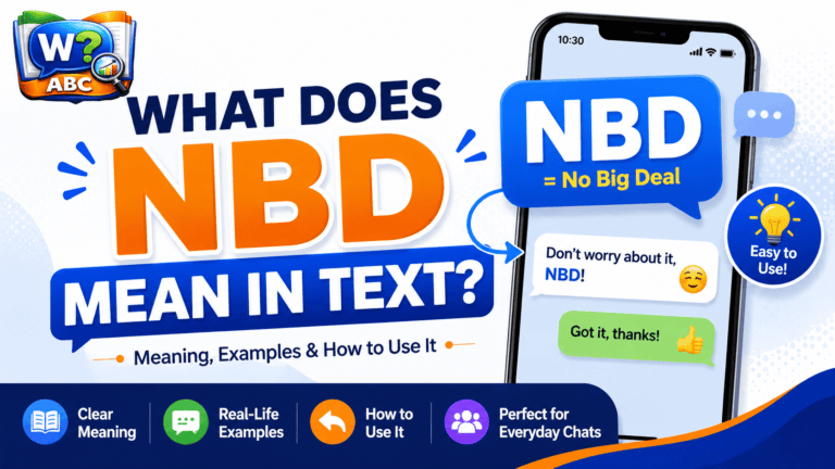 wordconfusion-What Does NBD Mean in Text? Meaning,Examples & How to Use It-Featured image