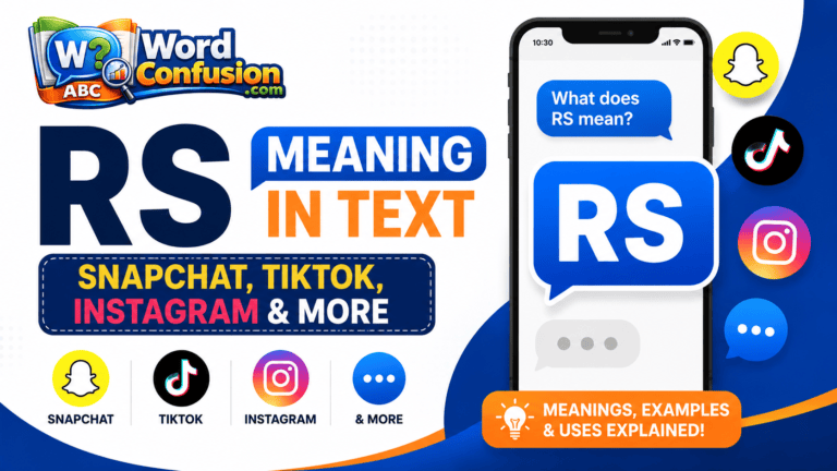 wordconfusion-RS Meaning in Text: Snapchat, TikTok, Instagram & More-Featured image