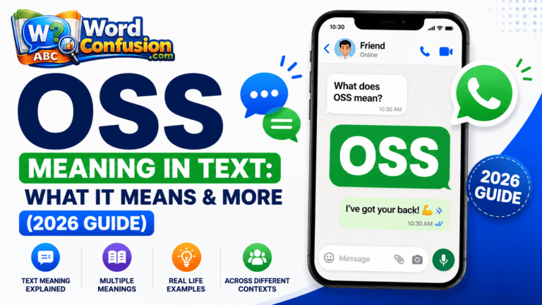 wordconfusion-OSS Meaning in Text: What It Means & More (2026 Guide)-Featured image