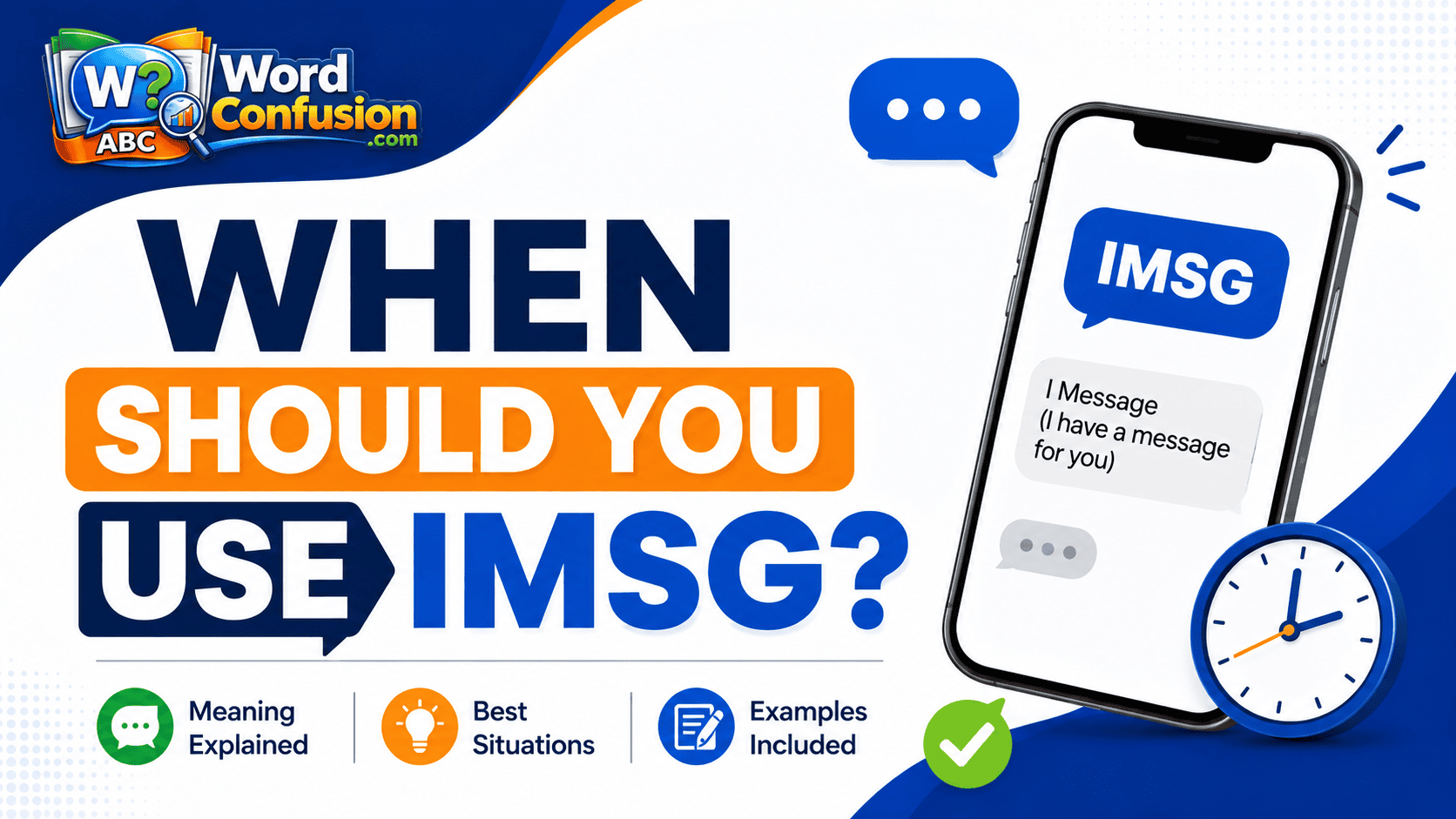 wordconfusion-When Should You Use IMSG?-img