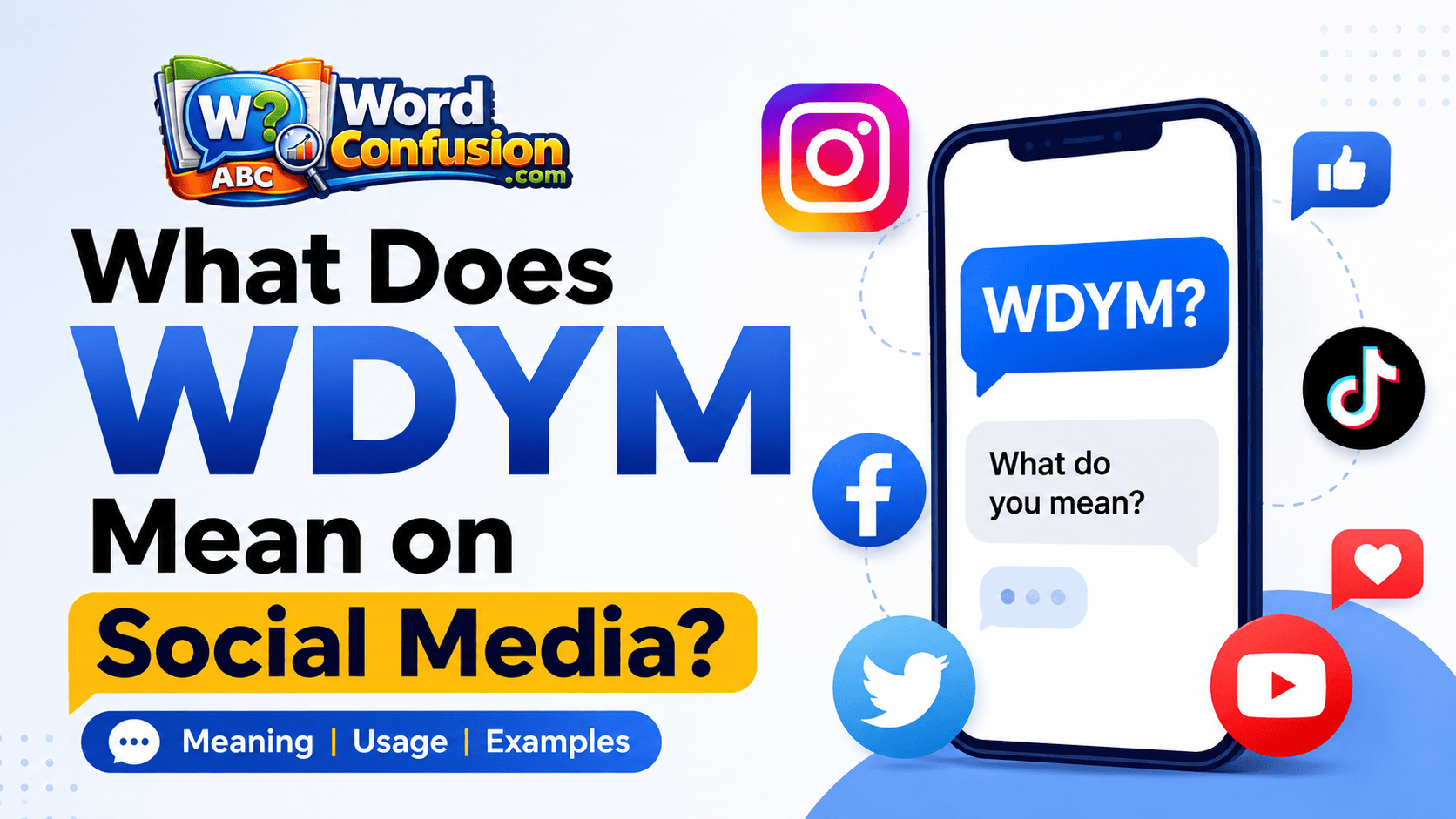 What Does WDYM Mean on Social Media?-img