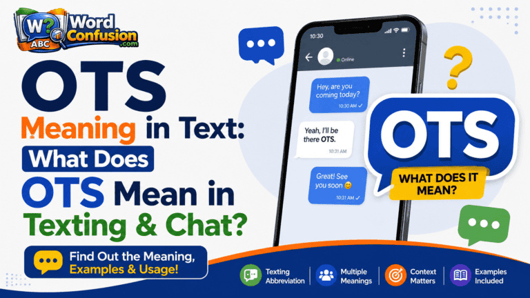 OTS Meaning in Text: What Does OTS Mean in Texting & Chat?-Featured image