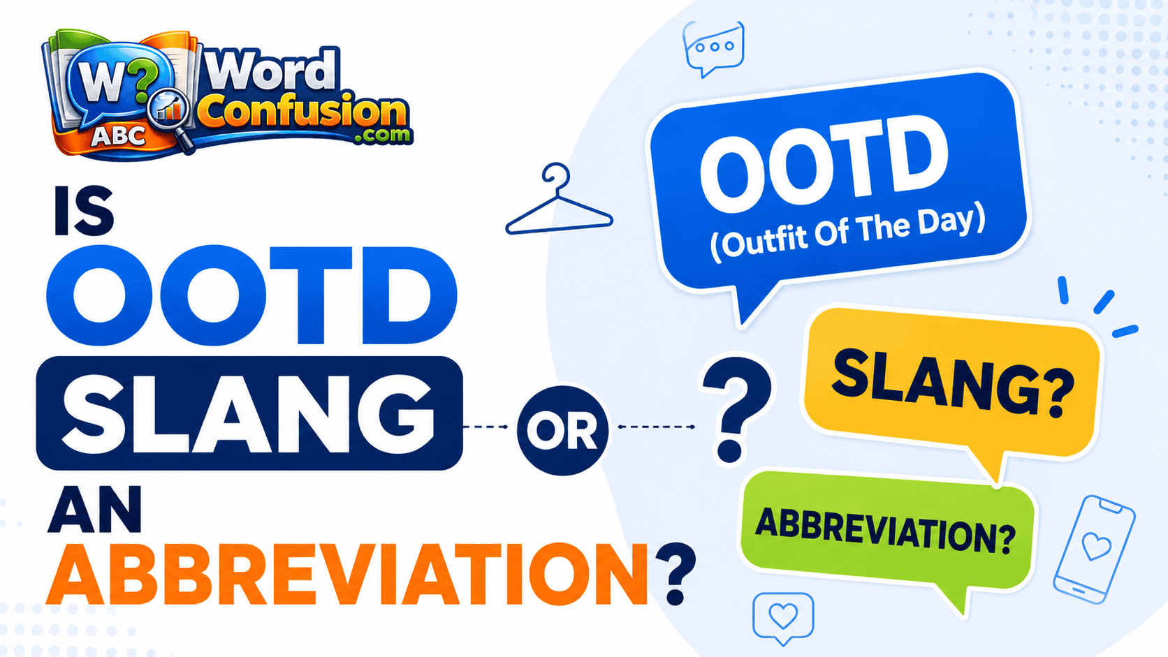Is OOTD Slang or an Abbreviation?-webp