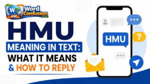 HMU Meaning in Text: What It Means & How to Reply-Featured image