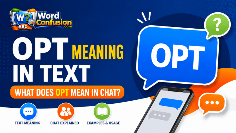 OPT Meaning in Text: What Does OPT Mean in Chat?-Featured image