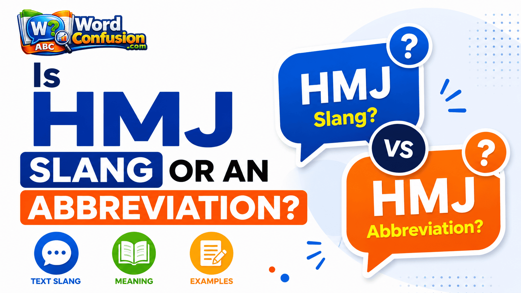 Is HMJ Slang or an Abbreviation?-webp