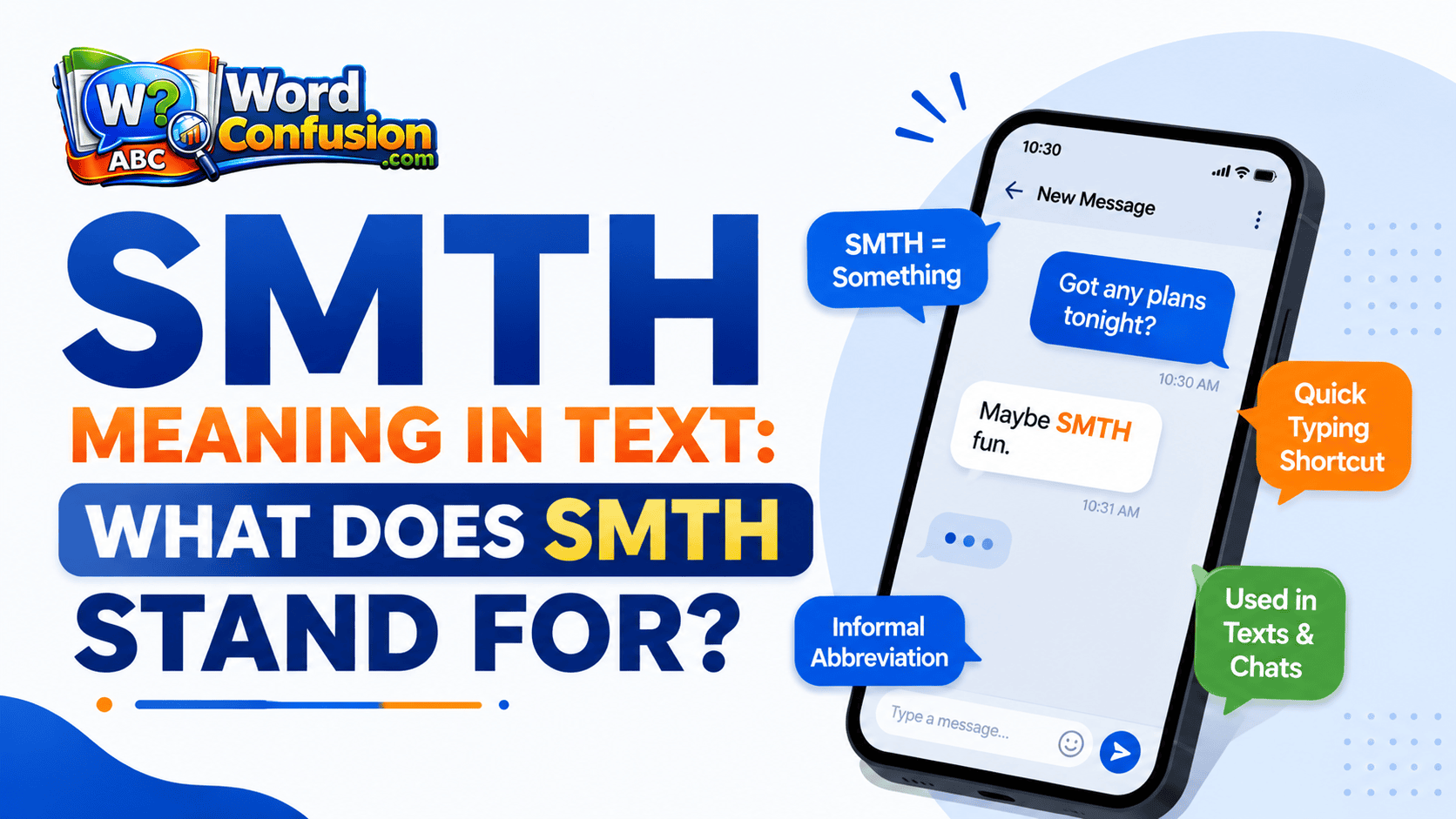 SMTH Meaning in Text: What Does SMTH Stand For?-Featured image