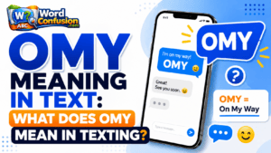 Is OMY Slang or an Abbreviation?-Featured image