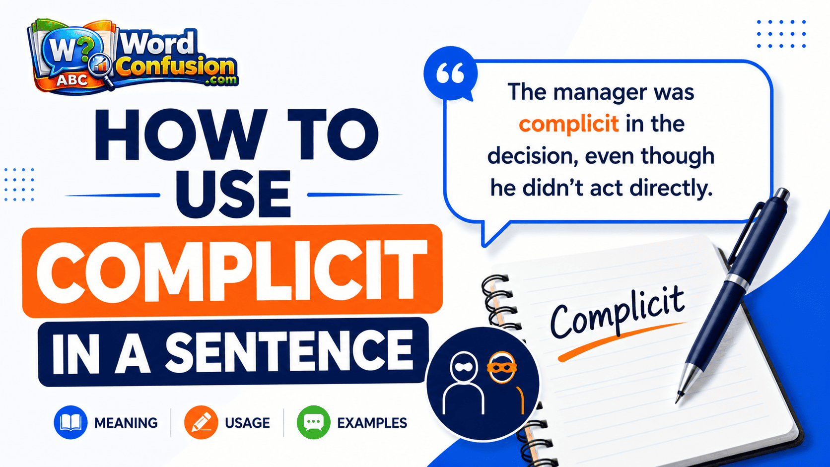 How to Use Complicit in a Sentence-img