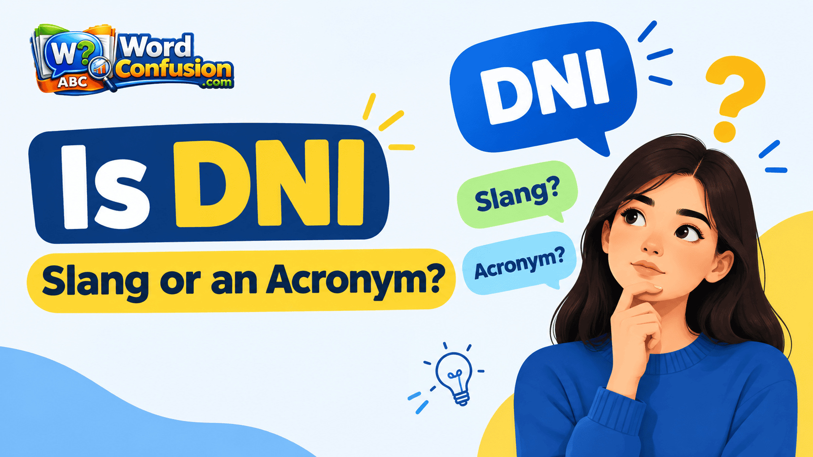 Is DNI Slang or an Acronym?-web
