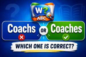 wordconfusion-Coachs or Coaches: Which One Is Correct?-Featured image