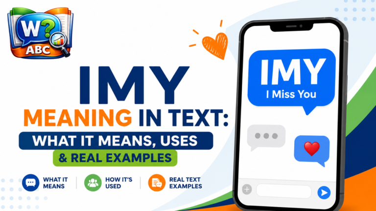 wordconfusion-IMY Meaning in Text: What It Means, Uses & Real Examples-Featured image
