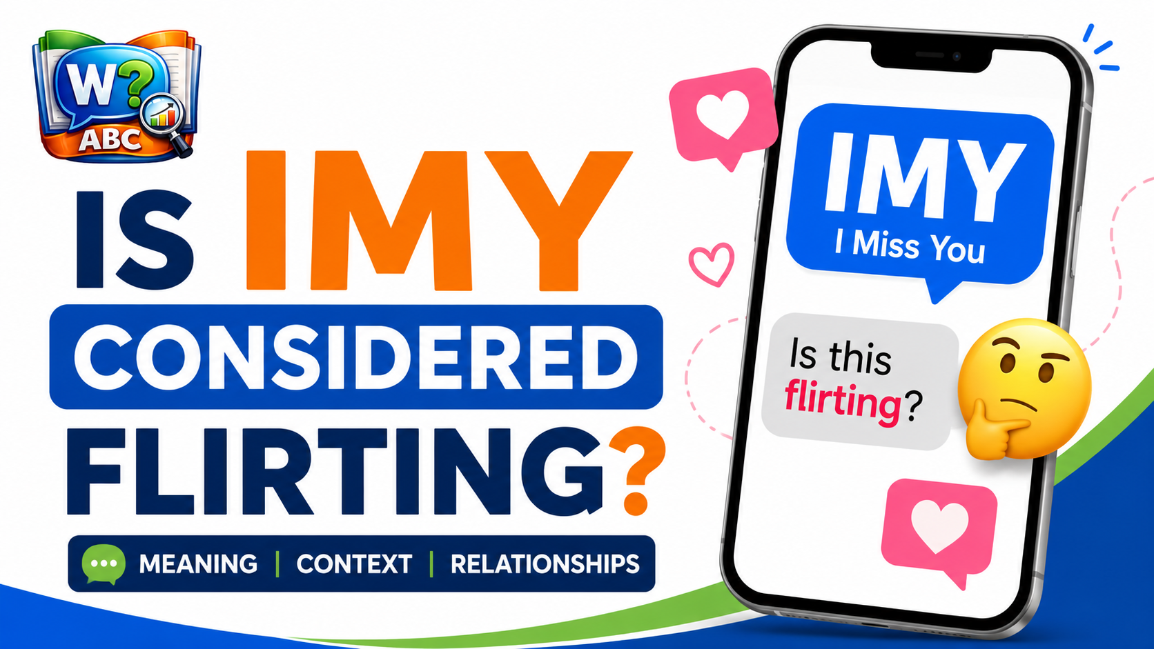 wordconfusion-Is IMY Considered Flirting?-img