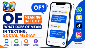 wordconfusion-OF Meaning in Text: What Does OF Mean in Texting,Social Media?-Featured image