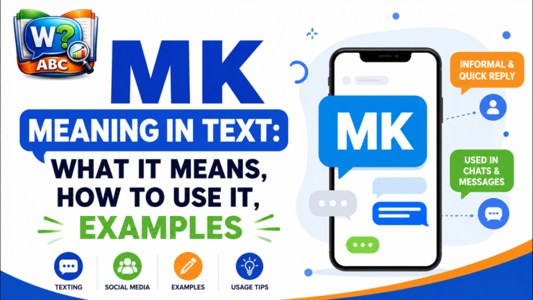 wordconfusion-MK Meaning in Text: What It Means, How to Use It, Examples-Featured image