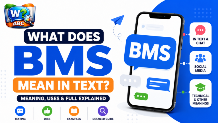 wordconfusion-What Does BMS Mean in Text? Meaning, Uses & Full Explained-Featured image